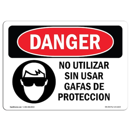 OSHA Danger, Do Not Operate W/O Safety Glasses, 10in X 7in Decal